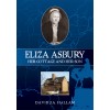 Eliza Asbury - Her Cottage and Her Son - David J. A. Hallam