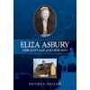 Eliza Asbury - Her Cottage and Her Son - David J. A. Hallam