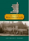 The Folds of Wolverhampton - Anthony Perry