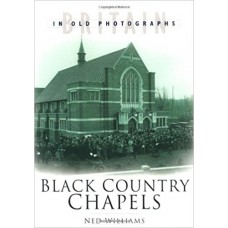 Black Country Chapels - Ned Williams