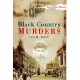 Black Country Murders - Ian Bott